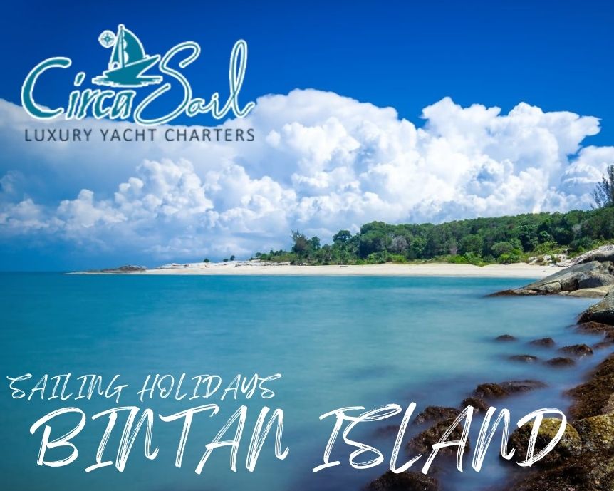 Sailing holiday charters bintan island indonesia from singapore